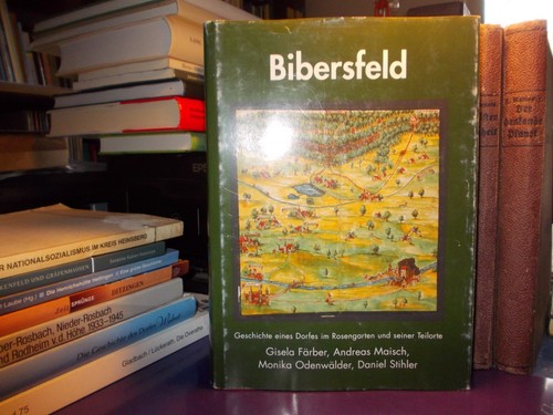Bibersfeld geschichte eines - -,